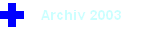 Archiv 2003